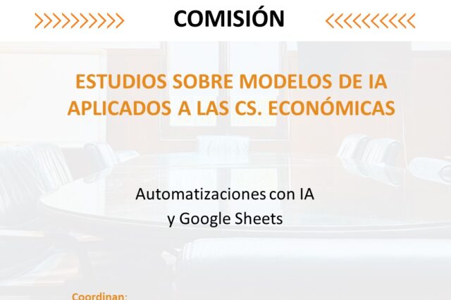 Estudios sobre Modelos de Inteligencia Artificial Aplicados a las Cs. Económicas.
