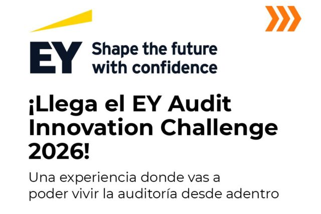 ¡Llega el EY Audit Innovation Challenge 2026!