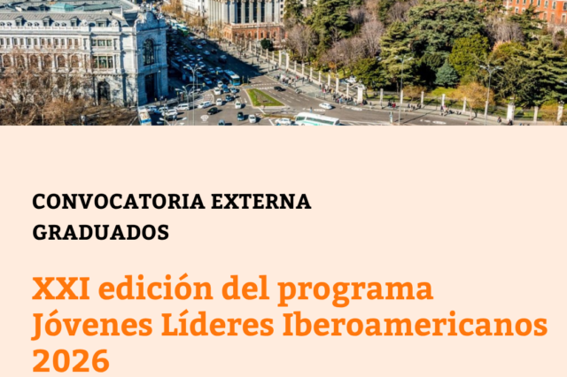 XXI edición del programa Jóvenes Líderes Iberoamericanos 2026