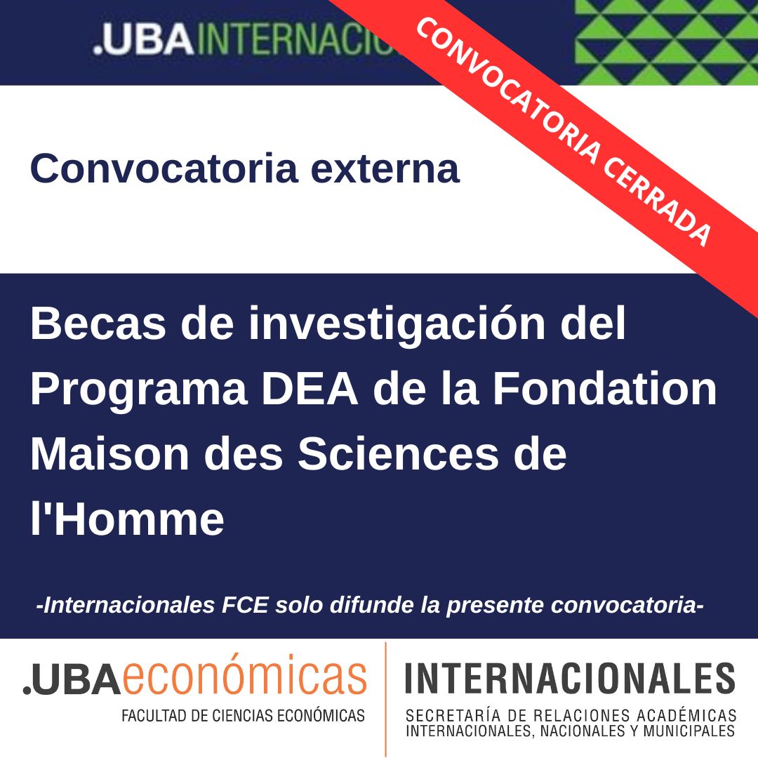 -CONVOCATORIA CERRADA- Becas de investigación del Programa DEA de la Fondation Maison des Sciences de l’Homme