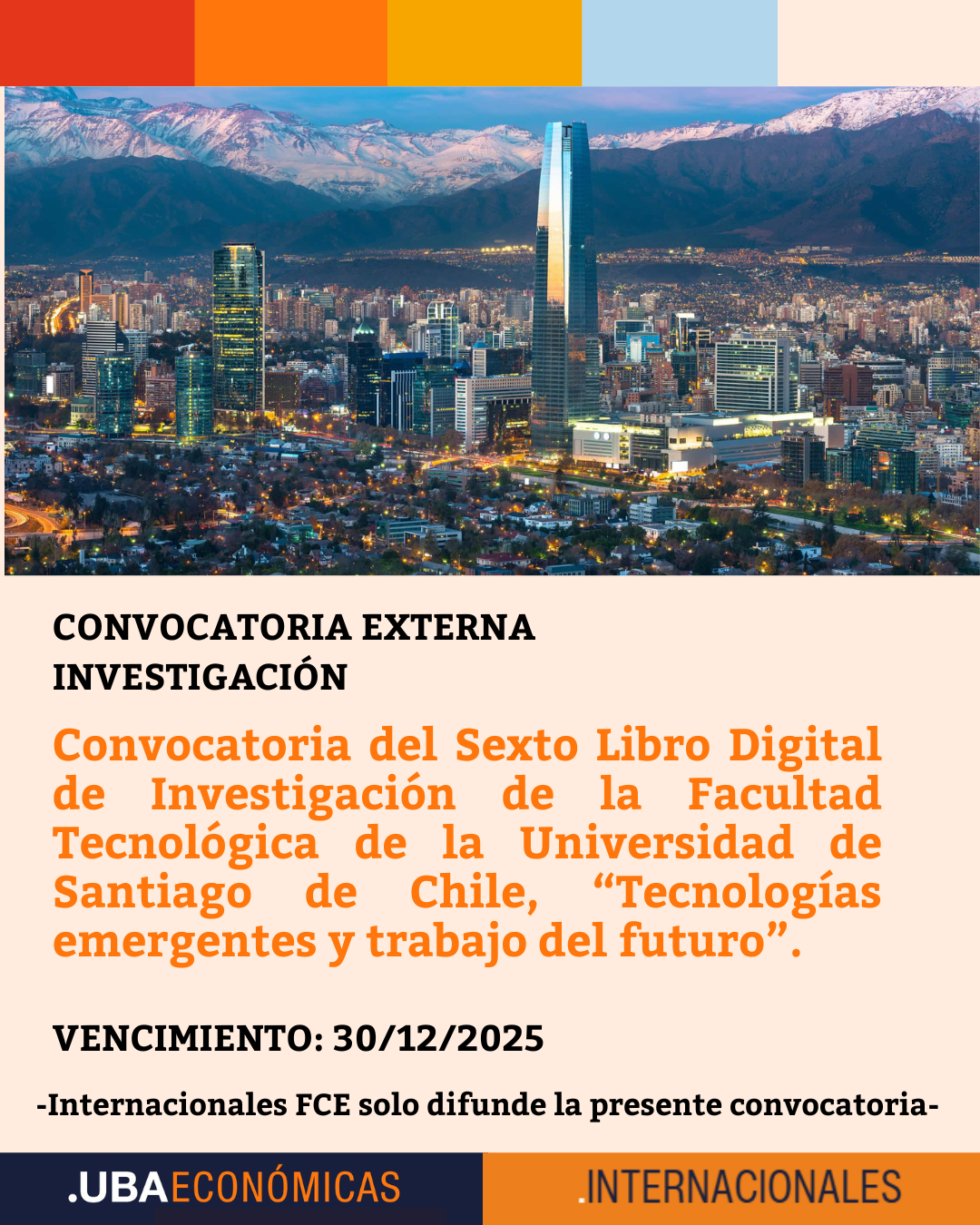 Convocatoria del Sexto Libro Digital de Investigación de la Facultad Tecnológica de la Universidad de Santiago de Chile, “Tecnologías emergentes y trabajo del futuro”.