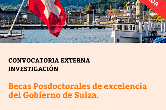 -CONVOCATORIA CERRADA- Becas Posdoctorales de excelencia del Gobierno de Suiza.