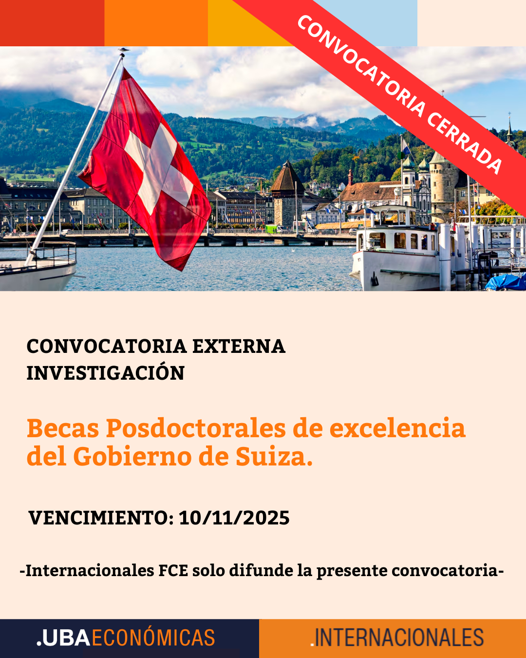 -CONVOCATORIA CERRADA- Becas Posdoctorales de excelencia del Gobierno de Suiza.