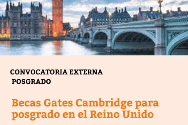 Becas Gates Cambridge para posgrado en el Reino Unido