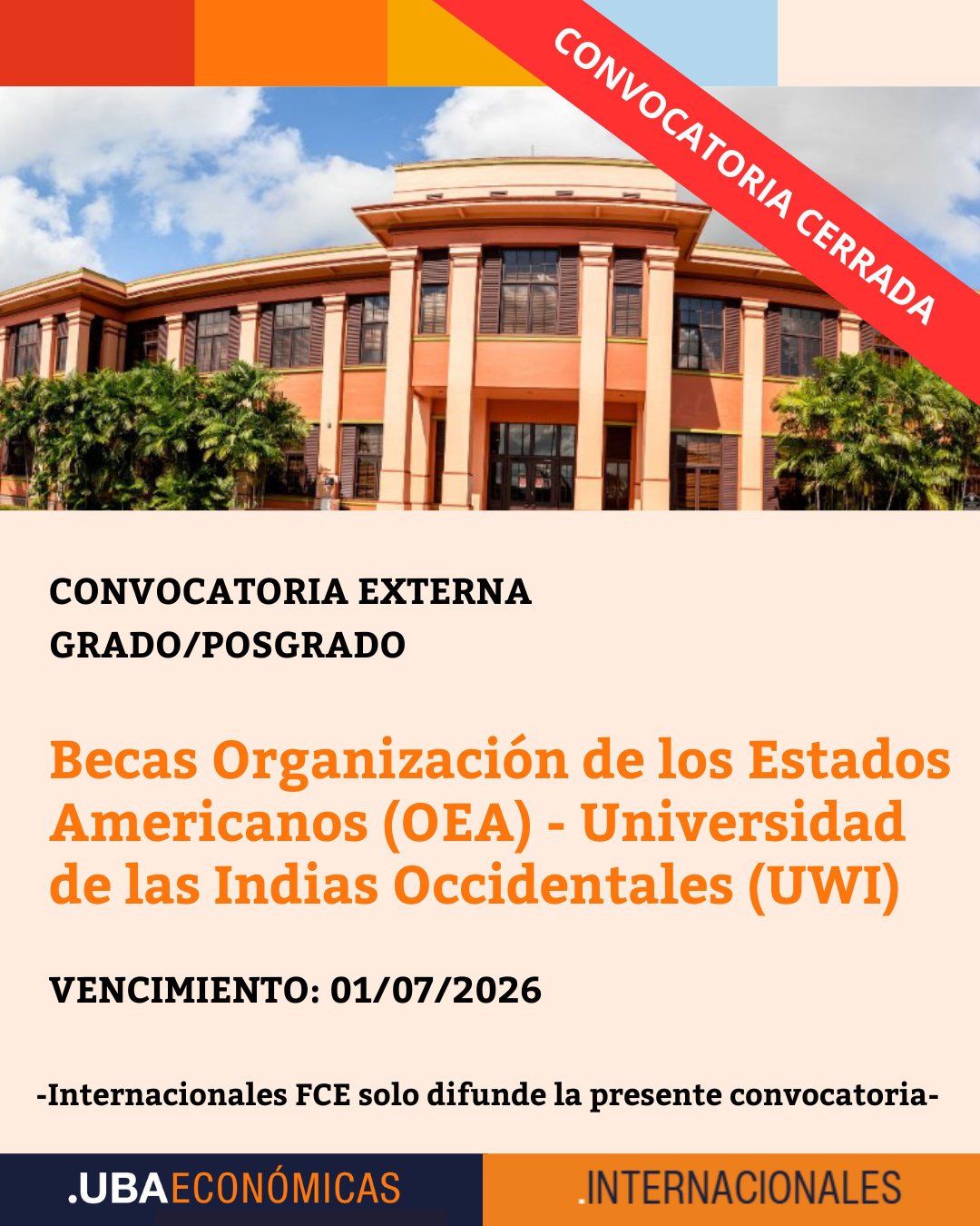 -CONVOCATORIA CERRADA- Becas OEA UWI