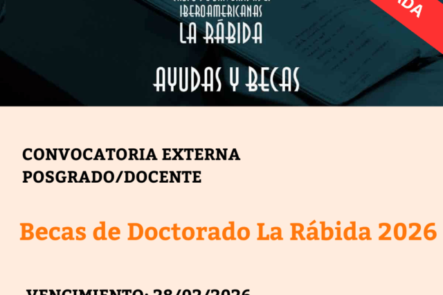 -CONVOCATORIA CERRADA- Becas de Doctorado La Rábida 2026