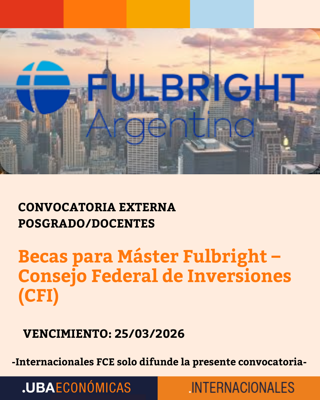Becas para Máster Fulbright – Consejo Federal de Inversiones (CFI)