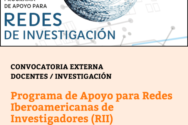 Redes Iberoamericanas de Investigadores (RII) – 2024/2025/2026