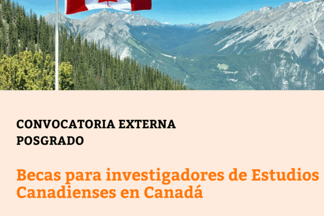 Becas para investigadores de Estudios Canadienses en Canadá