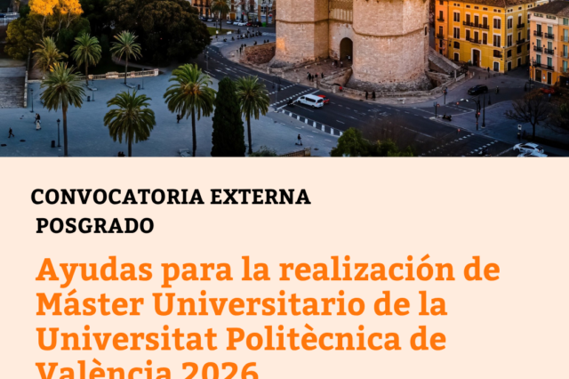 Ayudas para la realización de Máster Universitario de la Universitat Politècnica de València 2026