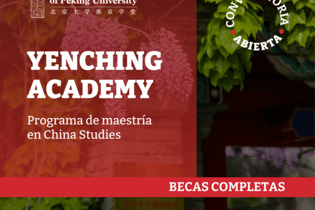 Yenching Academy – Programa de Maestría en China Studies
