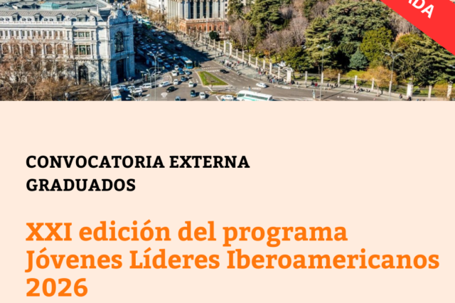 CONVOCATORIA CERRADA – XXI edición del programa Jóvenes Líderes Iberoamericanos 2026