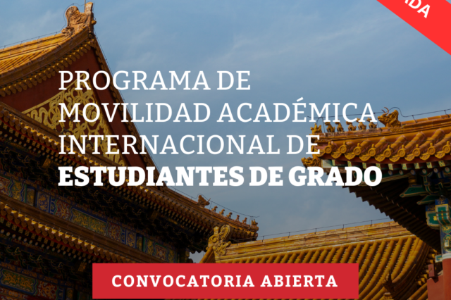 -CONVOCATORIA CERRADA- Programa de Cooperación Académica UBA-CHINA 2026-2027 -Estudiantes de Grado- 