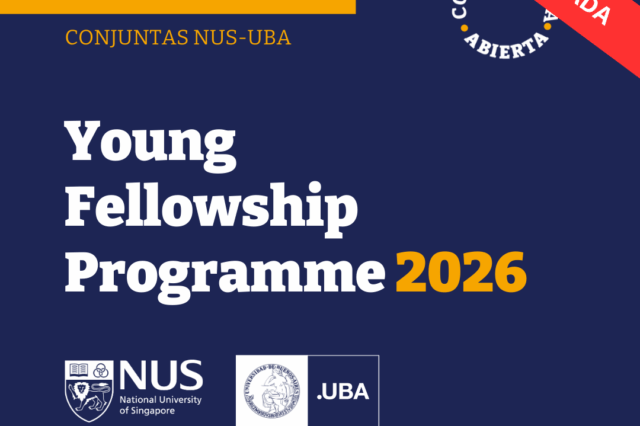 -CONVOCATORIA CERRADA- BECAS COMPLETAS CONJUNTAS UBA-NUS Young Fellowship Programme 2026