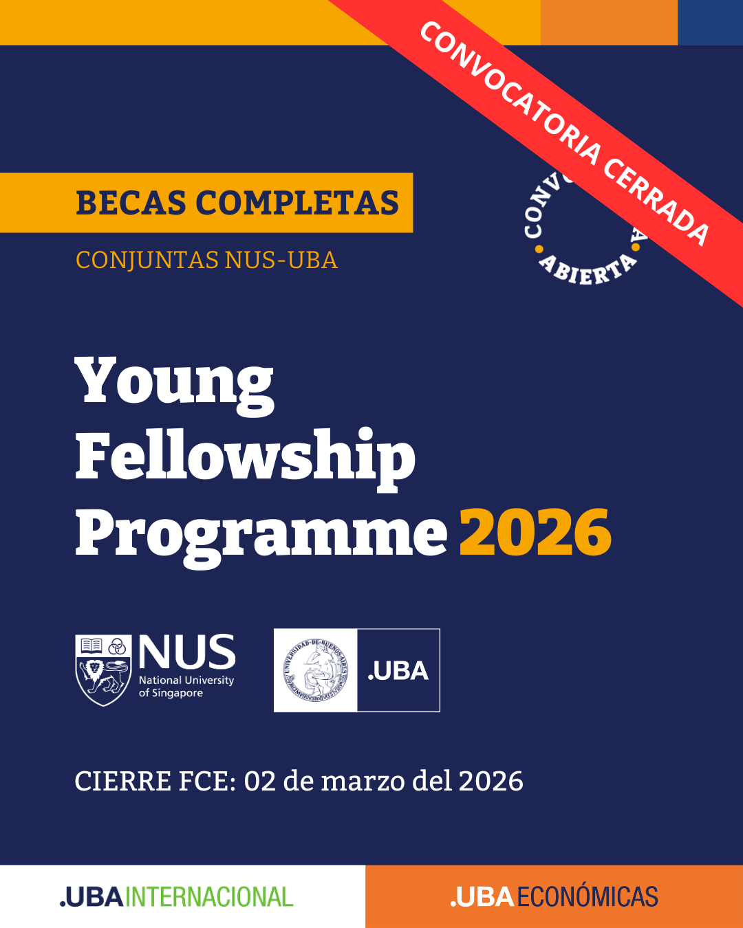 -CONVOCATORIA CERRADA- BECAS COMPLETAS CONJUNTAS UBA-NUS Young Fellowship Programme 2026
