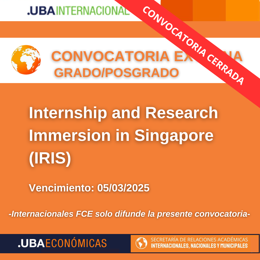 -CONVOCATORIA CERRADA- Internship and Research Immersion in Singapore (IRIS)