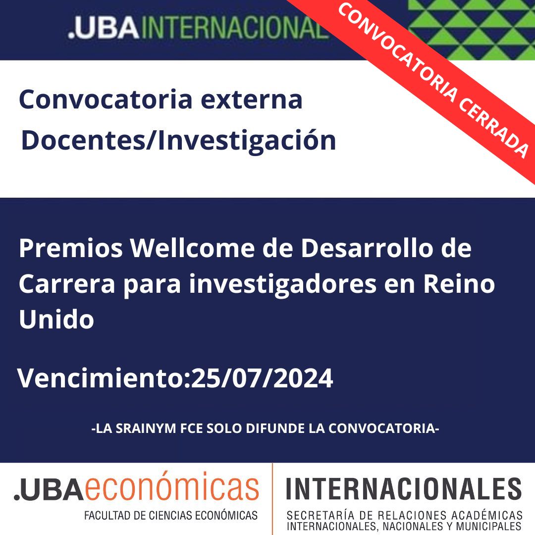 Convocatoria Cerrada-Convocatoria externa. Docentes/ Investigación. Premios Wellcome de Desarrollo de Carrera para investigadores en Reino Unido