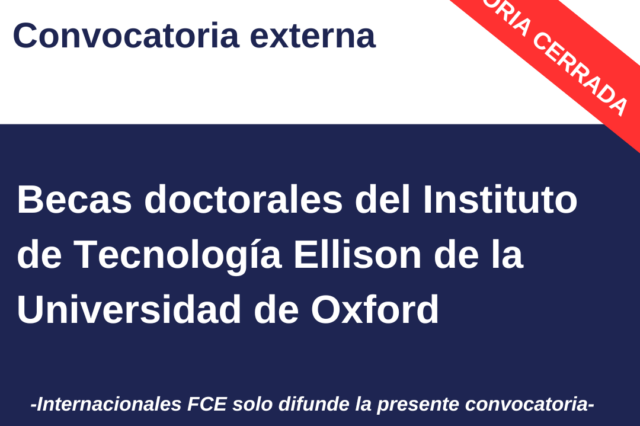 -CONVOCATORIA CERRADA- Becas doctorales del Instituto de Tecnología Ellison de la Universidad de Oxford