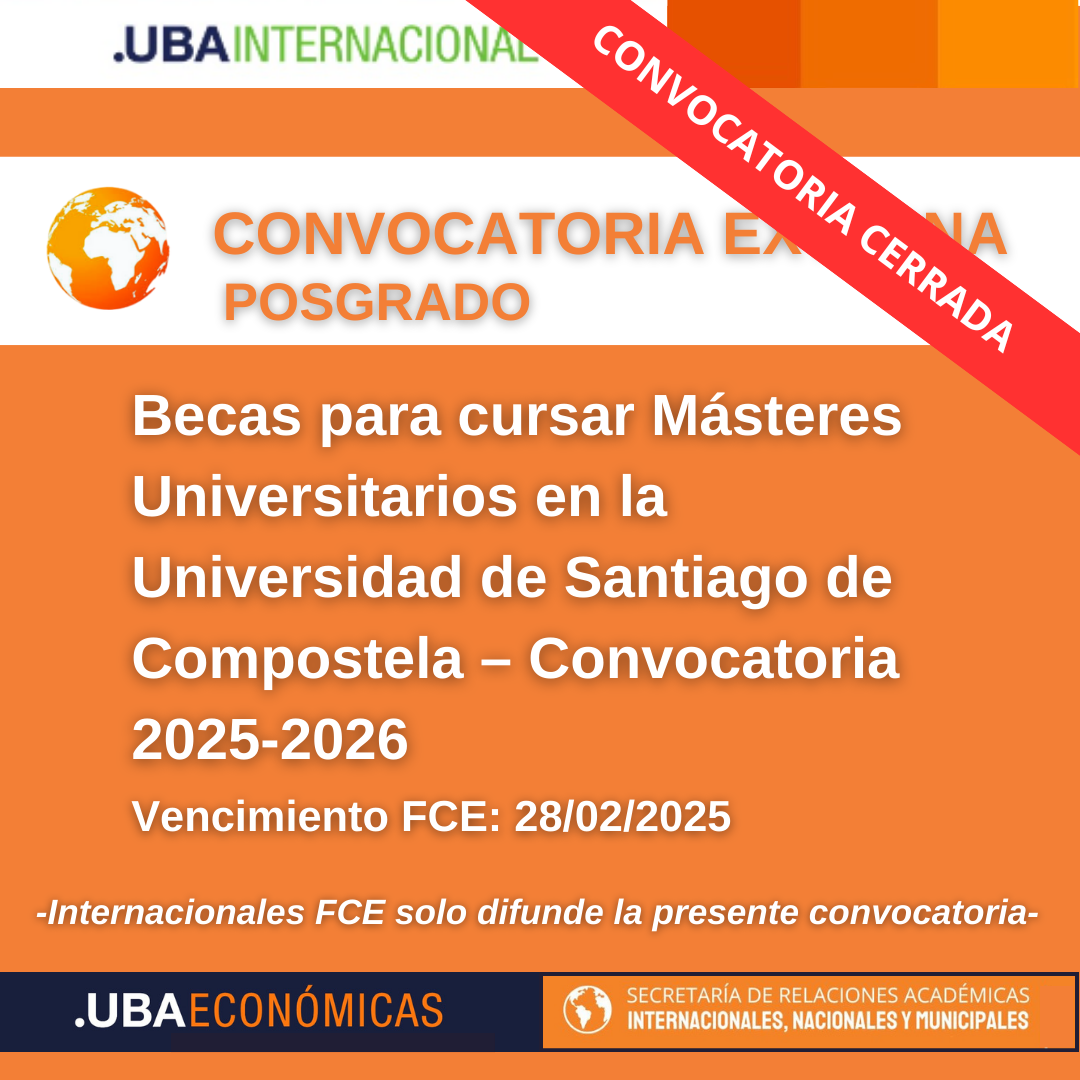 -CONVOCATORIA CERRADA- Becas para cursar Másteres Universitarios en la Universidad de Santiago de Compostela – Convocatoria 2025-2026