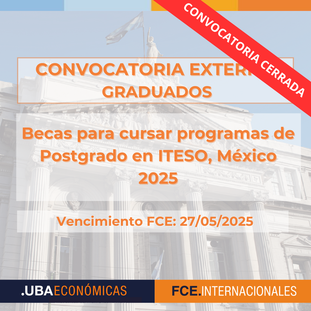 -CONVOCATORIA CERRADA- Becas para cursar programas de Postgrado en ITESO, México 2025
