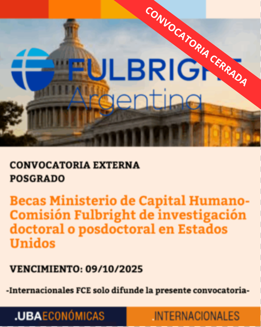 -CONVOCATORIA CERRADA- Becas Ministerio de Capital Humano-Comisión Fulbright de investigación doctoral o posdoctoral en Estados Unidos