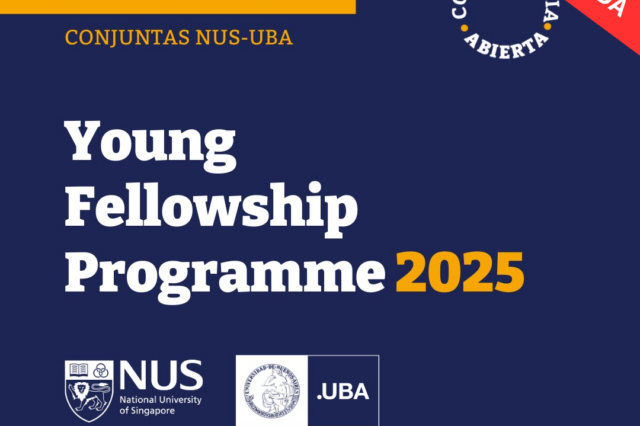 -CONVOCATORIA CERRADA- BECAS COMPLETAS CONJUNTAS UBA-NUS Young Fellowship Programme 2025