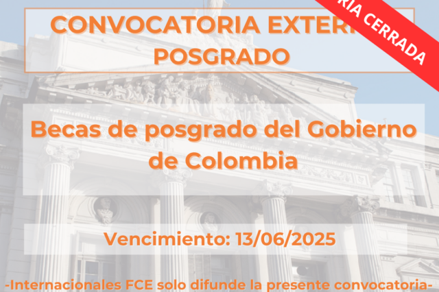 -CONVOCATORIA CERRADA- Becas de posgrado del Gobierno de Colombia