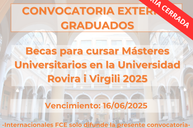 -CONVOCATORIA CERRADA- Becas para cursar Másteres Universitarios en la Universidad Rovira i Virgili 2025