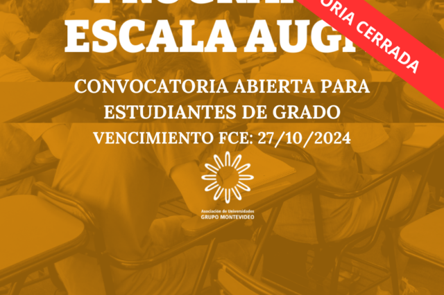-CONVOCATORIA CERRADA- Convocatoria 1º 2025 – Programa ESCALA Estudiantes de Grado de AUGM