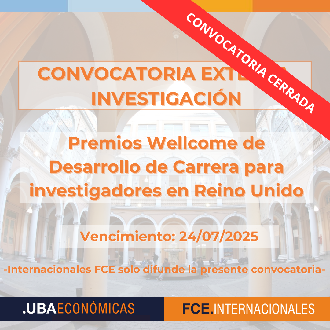 -CONVOCATORIA CERRADA- Premios Wellcome de Desarrollo de Carrera para investigadores en Reino Unido