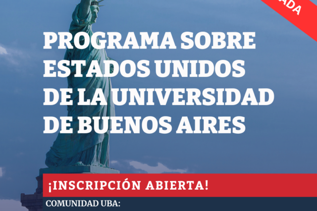 -CONVOCATORIA CERRADA- Programa sobre Estados Unidos de la Universidad de Buenos Aires