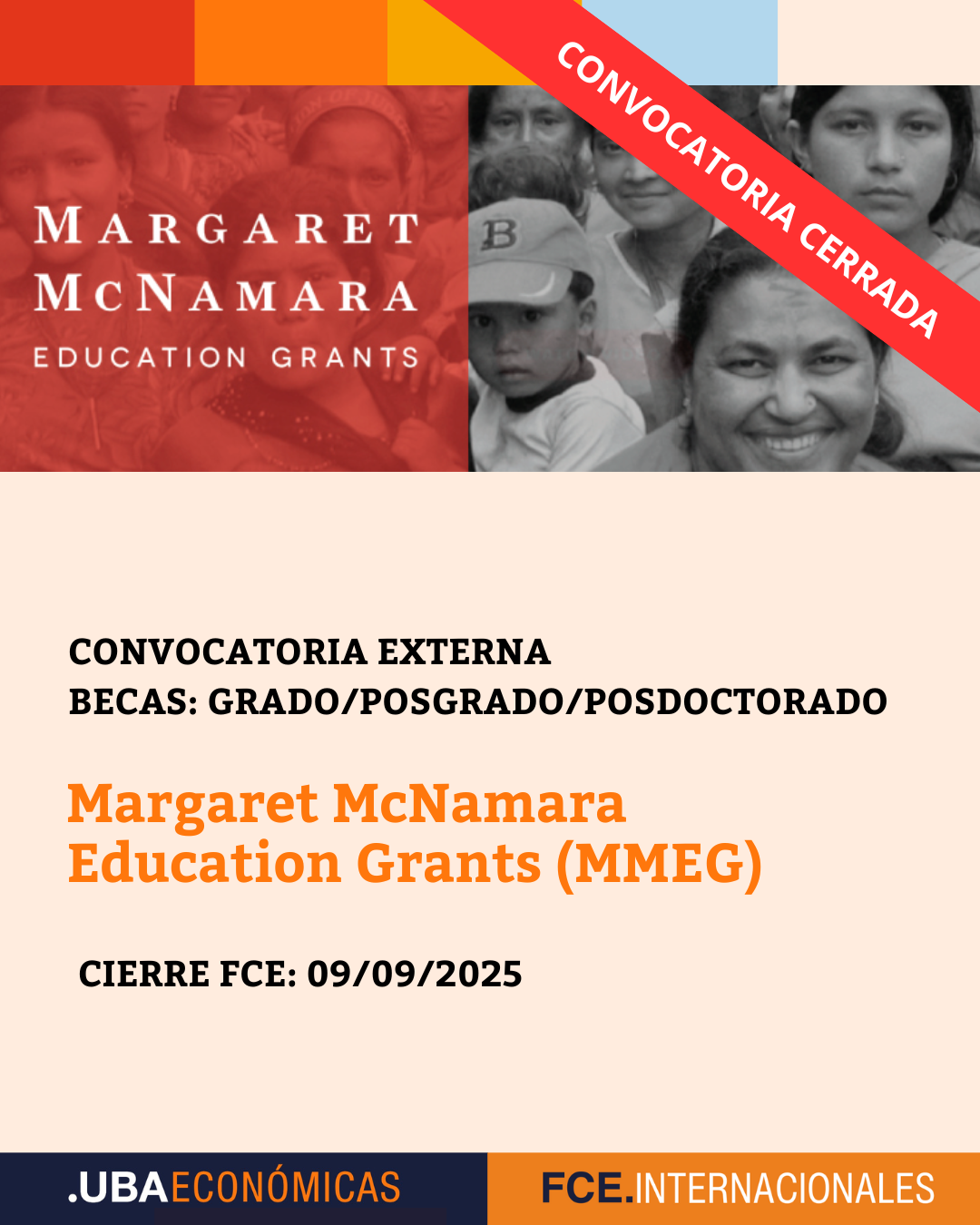 -CONVOCATORIA CERRADA- Margaret McNamara Education Grants (MMEG)