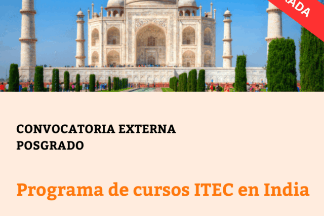 -CONVOCATORIA CERRADA- Programa de cursos ITEC en India