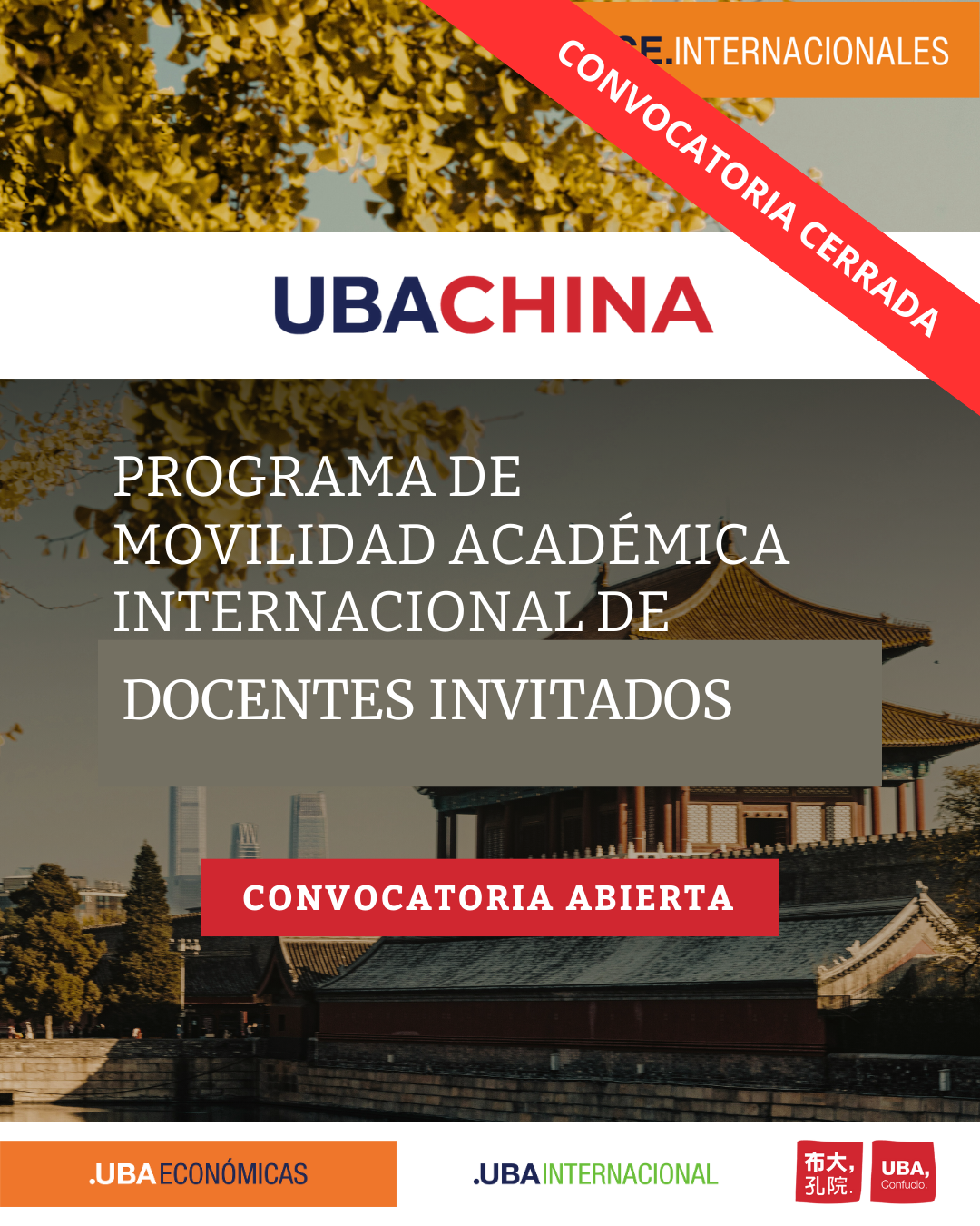 -CONVOCATORIA CERRADA- PROGRAMA DE COOPERACIÓN ACADÉMICA UBA CHINA: Movilidad de docentes e investigadores/as chinos/as a la UBA