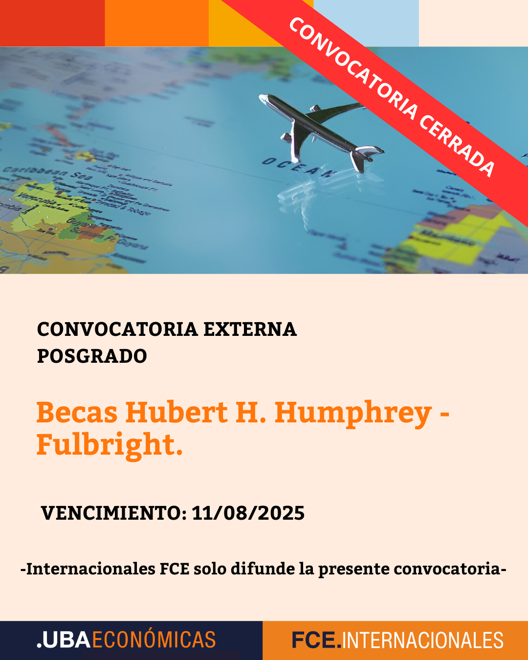 -CONVOCATORIA CERRADA- Becas Hubert H. Humphrey – Fulbright.