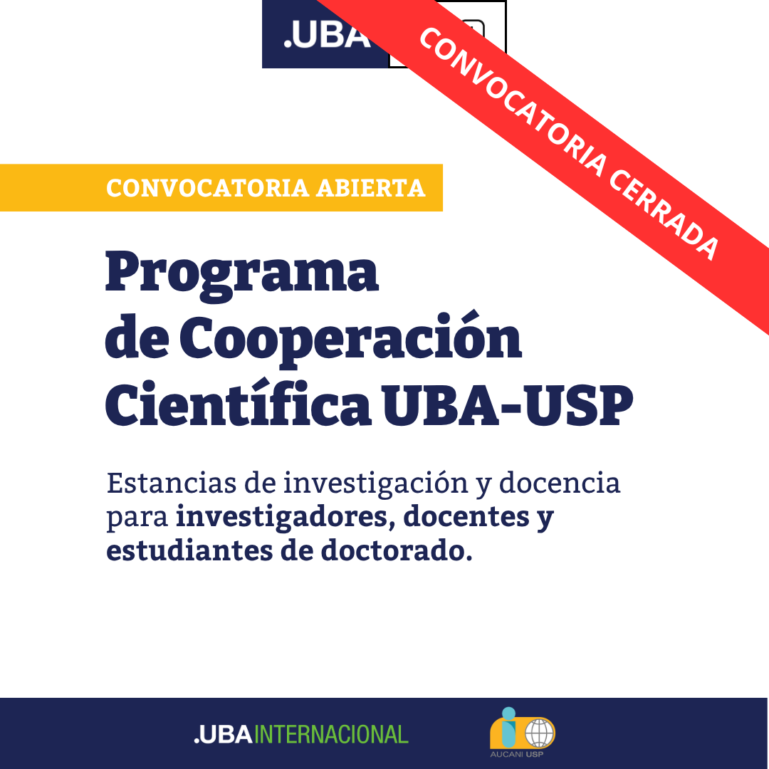 -CONVOCATORIA CERRADA- Programa de Cooperación Científica UBA-USP – Convocatoria 2026/2027 