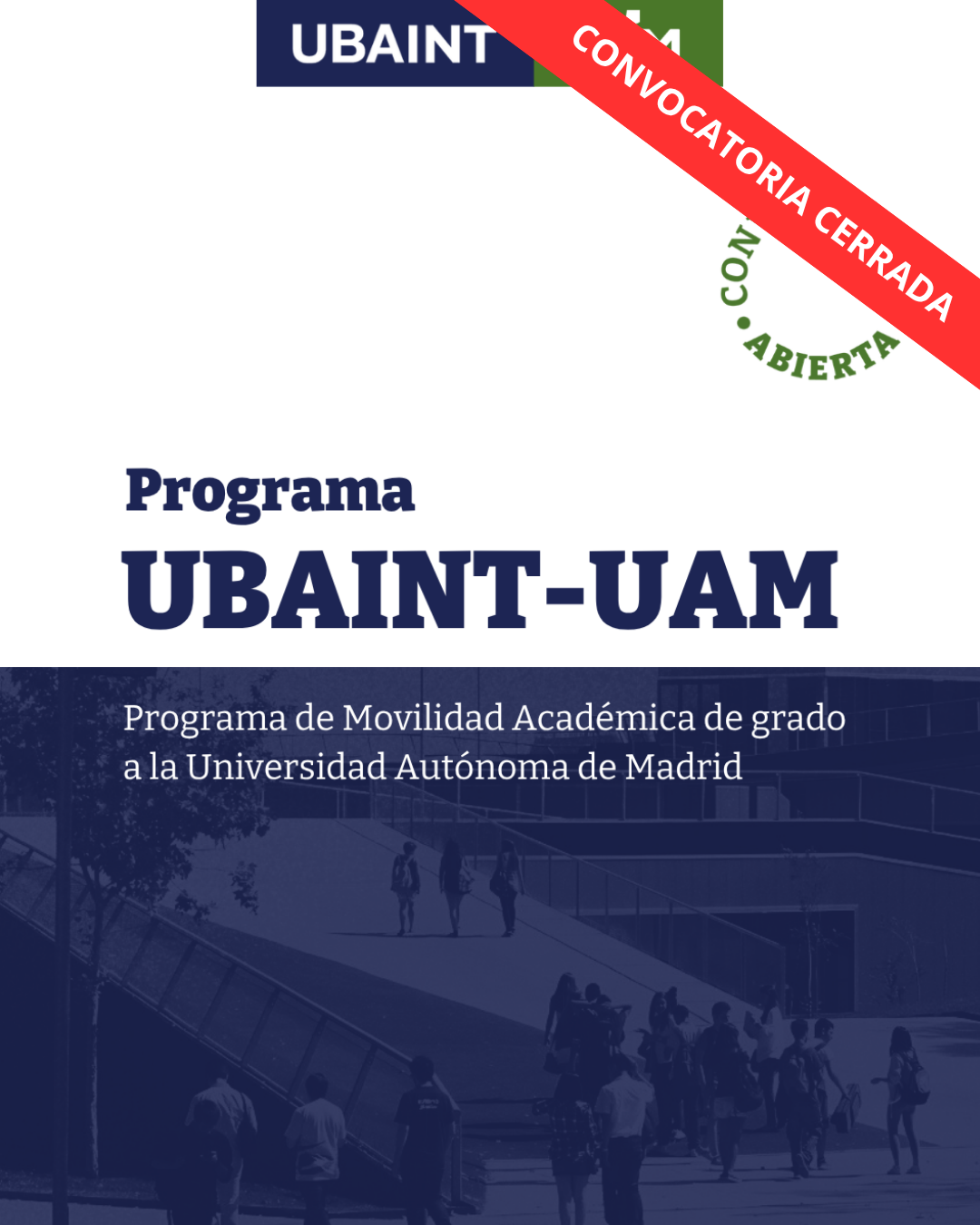 -CONVOCATORIA CERRADA- Convocatoria UBAINT – UAM 1° 2027