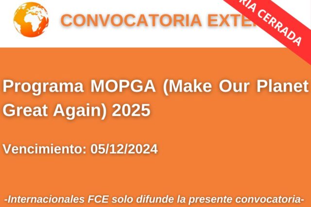 -CONVOCATORIA CERRADA- Programa MOPGA 2025