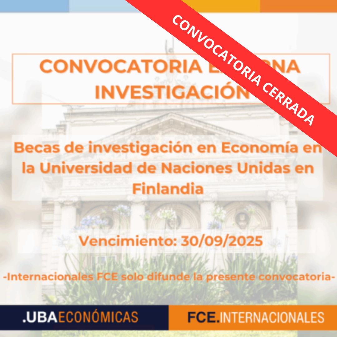-CONVOCATORIA CERRADA- Becas de investigación en Economía en la Universidad de Naciones Unidas en Finlandia