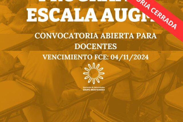 -CONVOCATORIA CERRADA- Convocatoria Programa de Movilidad Académica “ESCALA DOCENTE” | AUGM