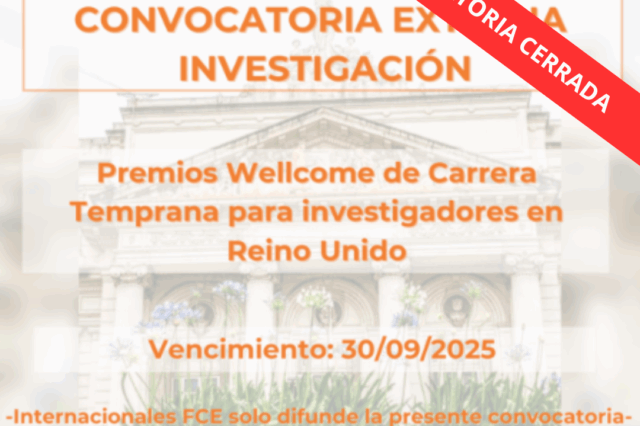 -CONVOCATORIA CERRADA- Premios Wellcome de Carrera Temprana para investigadores en Reino Unido