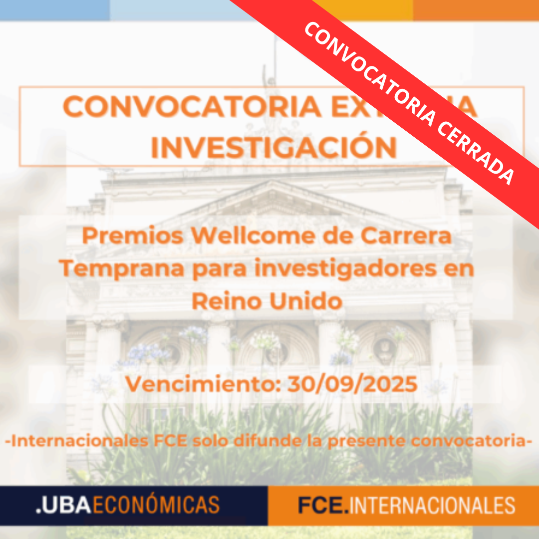 -CONVOCATORIA CERRADA- Premios Wellcome de Carrera Temprana para investigadores en Reino Unido