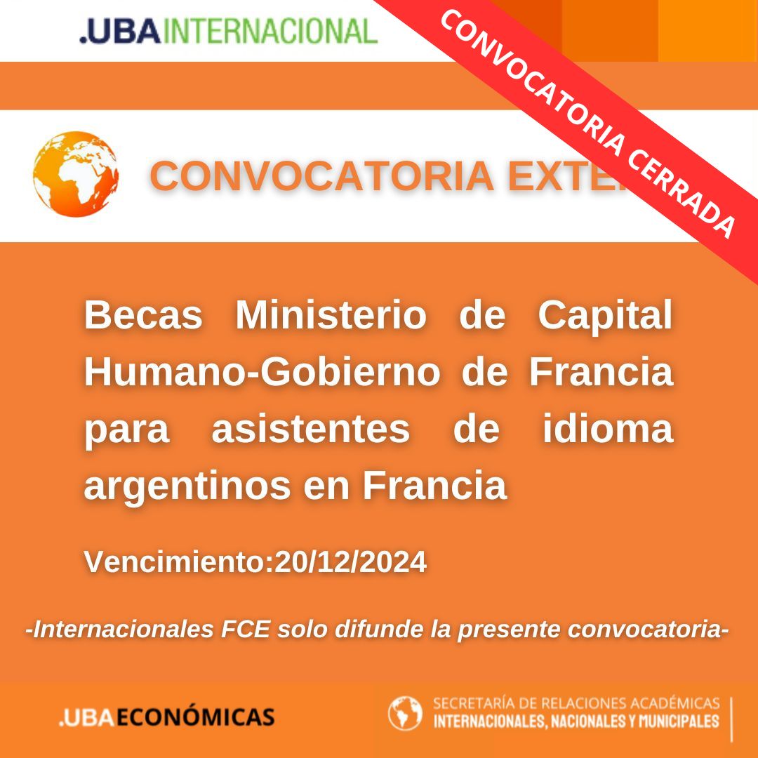 -CONVOCATORIA CERRADA- Becas Ministerio de Capital Humano-Gobierno de Francia para asistentes de idioma argentinos en Francia