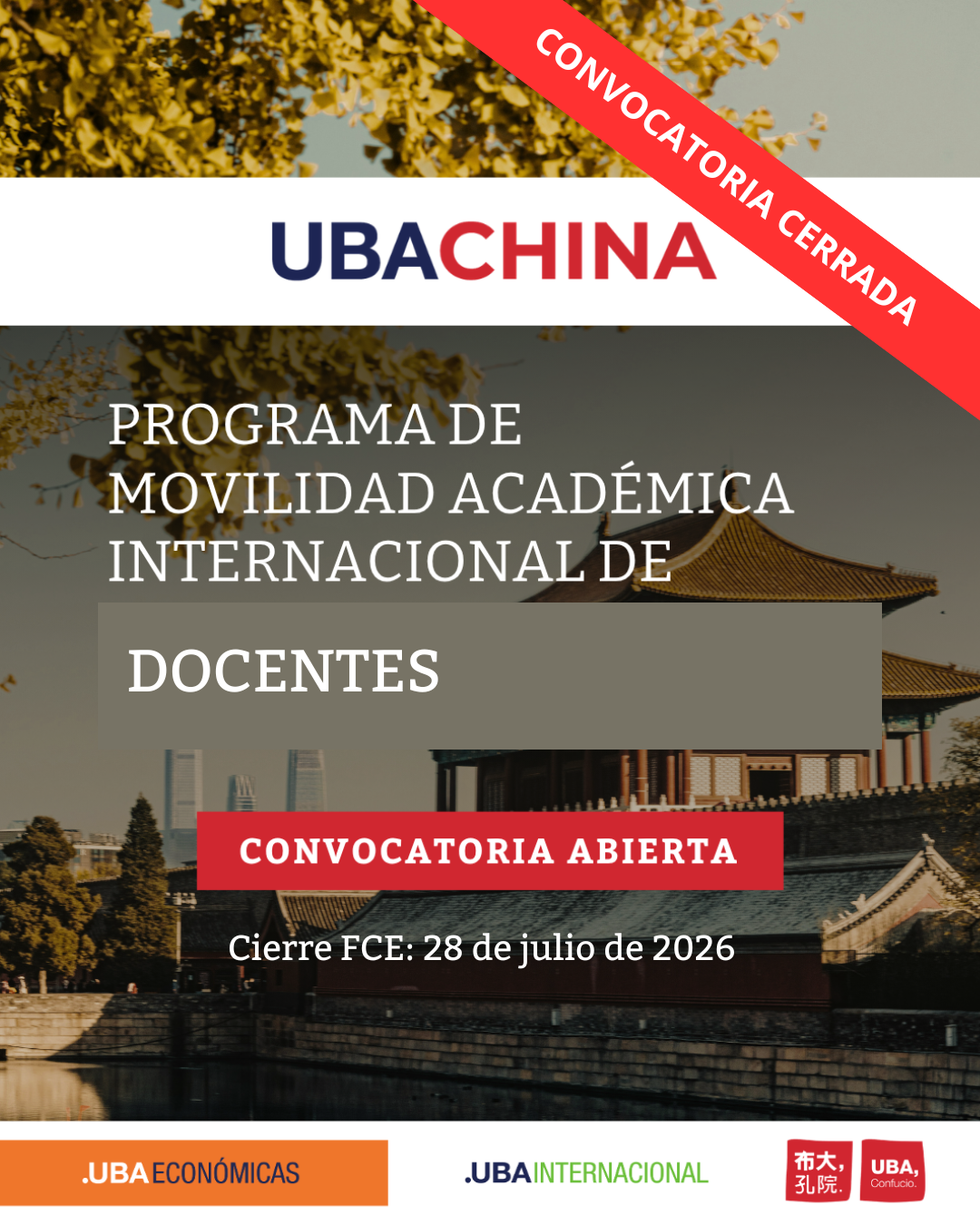 -CONVOCATORIA CERRADA- PROGRAMA DE COOPERACIÓN ACADÉMICA UBA CHINA: Movilidad para docentes 2026-2027