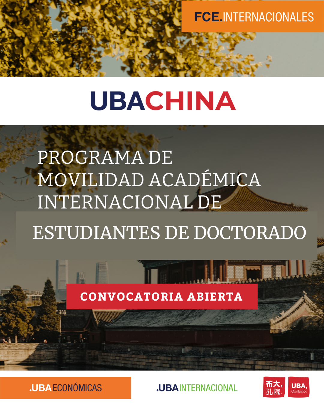 -CONVOCATORIA CERRADA- PROGRAMA DE COOPERACIÓN ACADÉMICA UBA CHINA: Estancias Doctorales