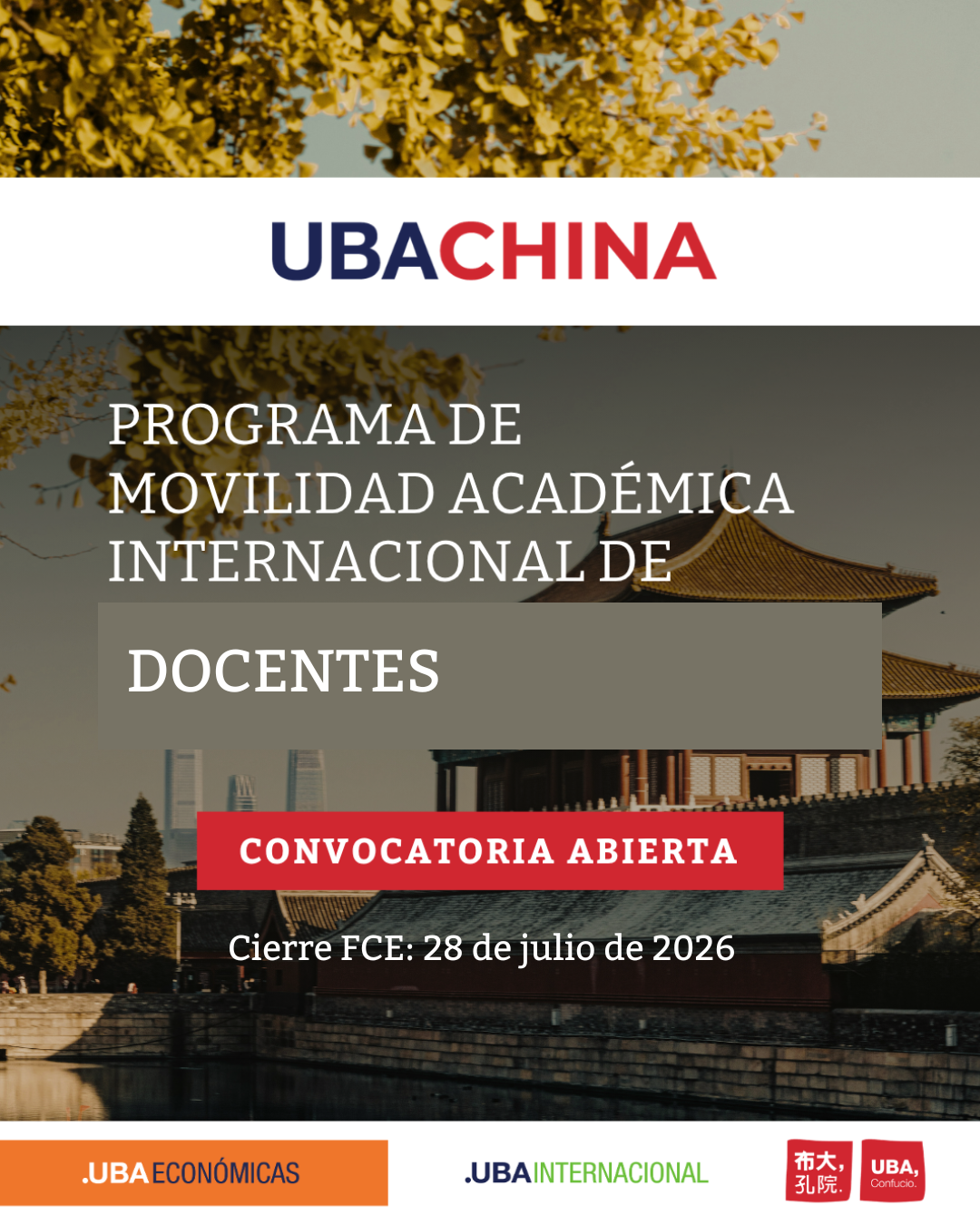 PROGRAMA DE COOPERACIÓN ACADÉMICA UBA CHINA: Movilidad para docentes 2026-2027