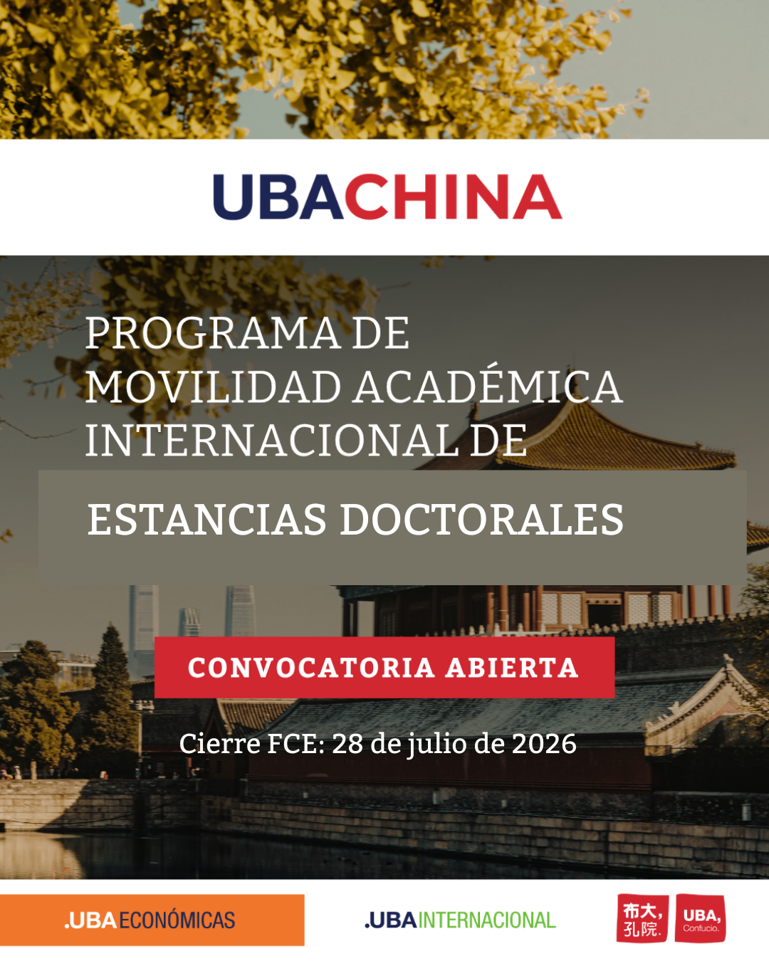 PROGRAMA DE COOPERACIÓN ACADÉMICA UBA CHINA: Estancias Doctorales