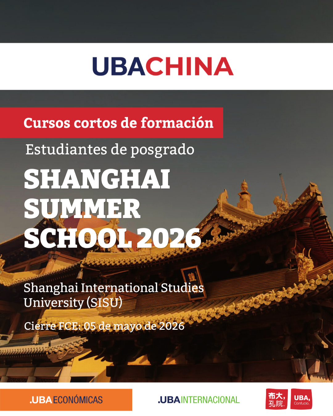 Programa UBA – CHINA Cursos cortos de formación Shanghai Summer School 2026 (Estudiantes de posgrado)
