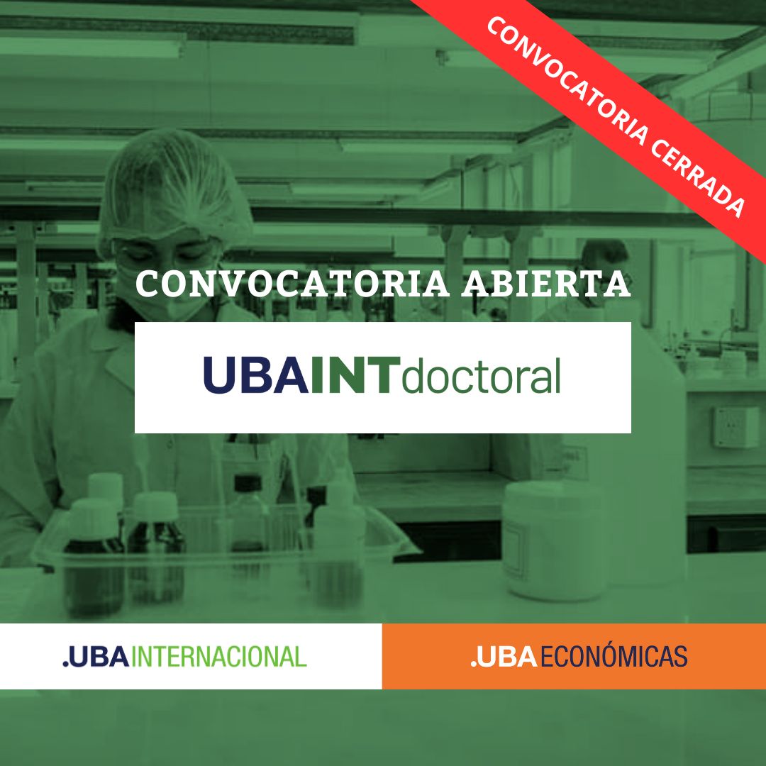 Convocatoria Cerrada. UBAINT DOCTORAL 2024 – 2025