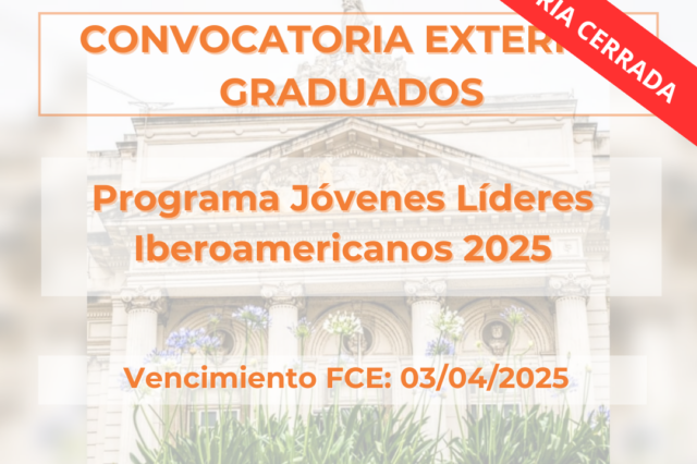 -CONVOCATORIA CERRADA- Programa Jóvenes Líderes Iberoamericanos 2025